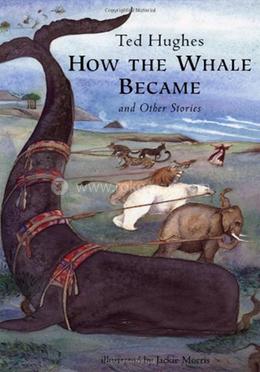How the Whale Became: And Other Stories image