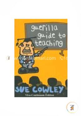 Guerilla Guide To Teaching image