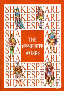 the works of william shakespeare the works of william shakespeare