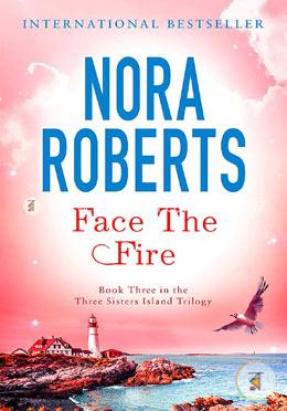 Face The Fire: Number 3 in series (Three Sisters Island) image