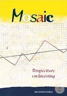 Mosaic: Perspectives on Investing