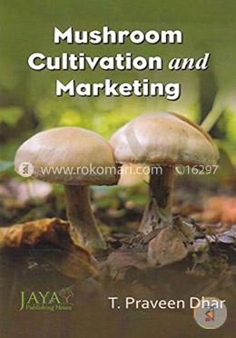 Mushroom Cultivation and Marketing image
