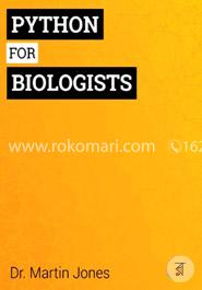 Python for Biologists: A Complete Programming Course for Beginners image