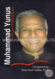 Muhammad Yunus : A Pioneer Of World Peace image