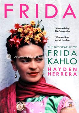 Frida: The Biography of Frida Kahlo image