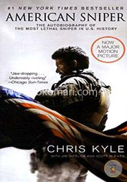 American Sniper [Movie Tie-in Edition]: The Autobiography of the Most Lethal Sniper in U.S. Military History image