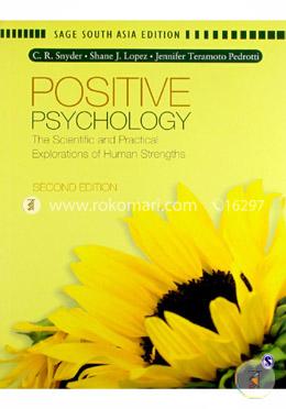Positive Psychology: The Scientific and Practical Explorations of Human Strengths image