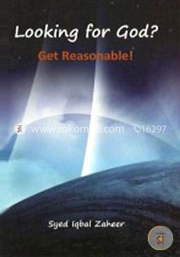 Looking for God? Get Reasonable! image