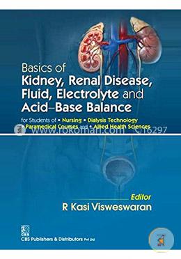 Basics of Kidney, Renal Disease, Fluid, Electrolyte and Acid-Base Balance image