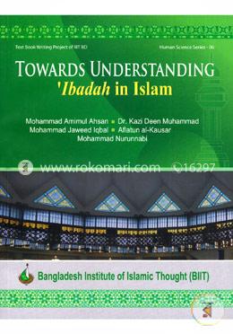 Towards Understanding: Ibadah In Islam image