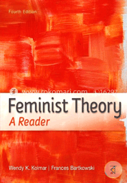 Feminist Theory: A Reader (Paperback)