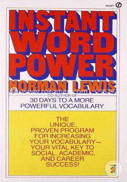Instant Word Power: The Unique, Proven Program for Increasing Your Vocabulary--Your Vital Key to Social, Academic, and Career Success image