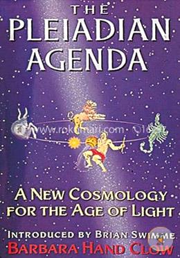 The Pleiadian Agenda: A New Cosmology for the Age of Light image