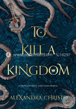 To Kill a Kingdom image
