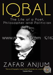 Iqbal: The Life of a Poet, Philosopher and Politician image