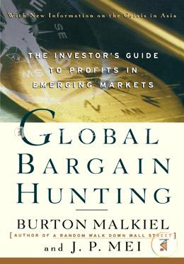 Global Bargain Hunting: The Investor's Guide to Profits in Emerging Markets image