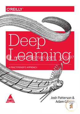 Deep Learning: A Practitioner's Approach image