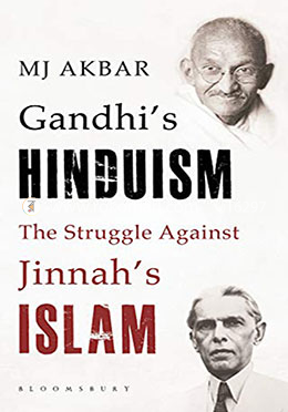 Gandhi's Hinduism the struggle against Jinnah's Islam image