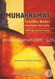 Muharramat: Forbidden Matters Some People Take Lightly image