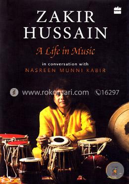 Zakir Hussain: A Life in Music image