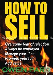 How to Sell Overcome Fear of Rejection: Learn Time Management, Goal Setting And More image