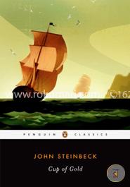 Cup of Gold: A Life of Sir Henry Morgan, Buccaneer, with Occasional Reference to History (Penguin Classics) image