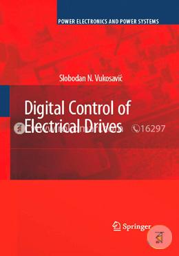 Digital Control of Electrical Drives image