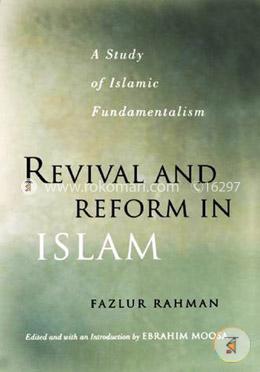 Revival and Reform in Islam: A Study of Islamic Fundamentalism image