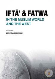 Ifta' and Fatwa in the Muslim World and the West image