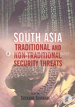 South Asia: Traditional And Non Traditional Threats image