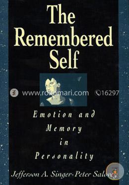 The Remembered Self: Emotion and Memory in Personality  image