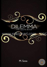 Dilemma: The Quote Book