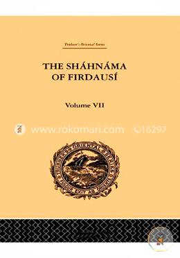 The Shahnama of Firdausi: Volume VII image