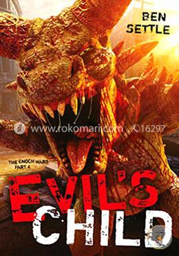 Evil's Child: The Enoch Wars, Book 4 image