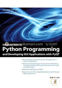 Introduction to Python Programming and Developing GUI Applications with PyQT image