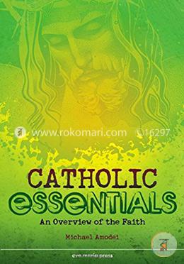 Catholic Essentials: An Overview of the Faith image