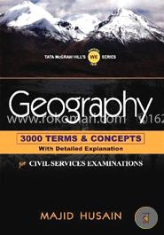 Geography : 3000 Terms and Concepts With Detailed Explanation For Civil Services Examinations image