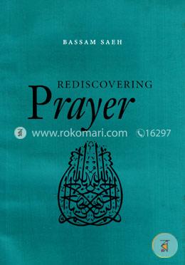 Rediscovering Prayer image