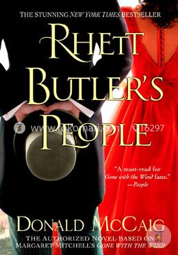 Rhett Butlers People: The Authorized Novel based on Margaret Mitchell's Gone with the Wind image