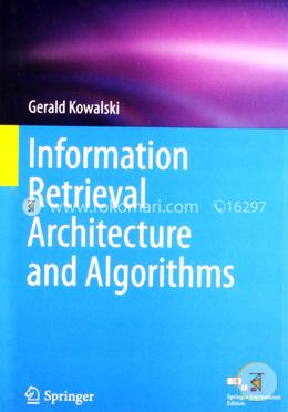 Information Retrieval Architecture and Algorithms image