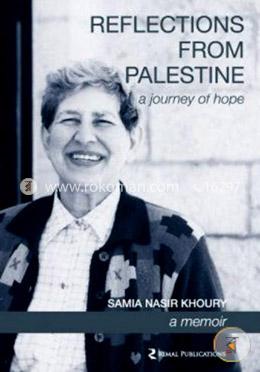 Reflections from Palestine: A Journey of Hope