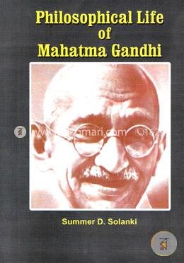 Philosophical Life of Mahatma Gandhi image