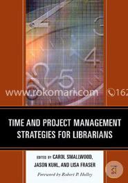 Time and Project Management Strategies for Librarians image