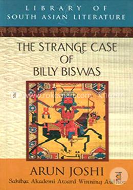 The Strange Case of Billy Biswas (Library of South Asian Literature) image