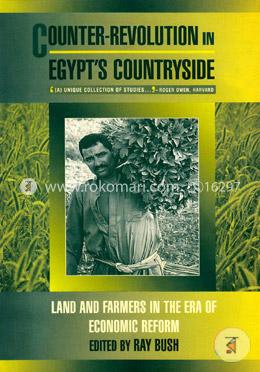 Counter-Revolution in Egypt's Countryside: Land and Farmers in the Era of Economic Reform image