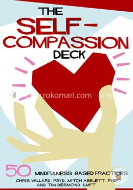 The Self-compassion Deck: 50 Mindfulness-based Practices image