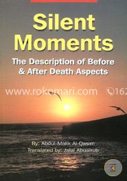 Silent Moments: The Description Of Before And After Death Aspects image