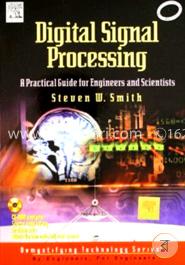 Digital Signal Processing: A Practical Guide for Engineers and Scientists image