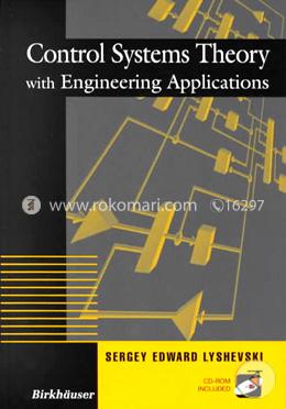 Control Systems Theory with Engineering Applications (With CD) image