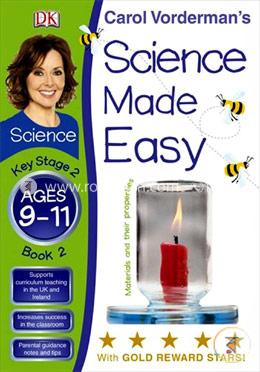 Science Made Easy key Stage-2 Book-1 Materials And Their Properties (Ages 9-11) image